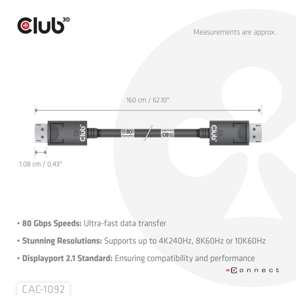 CLUB3D - DisplayPort™ 2.1 Cable certificado VESA DP80 bidireccional 4K240Hz, 8K60Hz u 10K60Hz M/M 1.6m/5.25ft