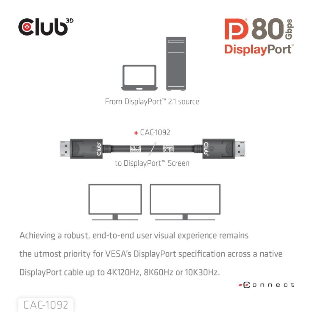 CLUB3D - DisplayPort™ 2.1 Cable certificado VESA DP80 bidireccional 4K240Hz, 8K60Hz u 10K60Hz M/M 1.6m/5.25ft