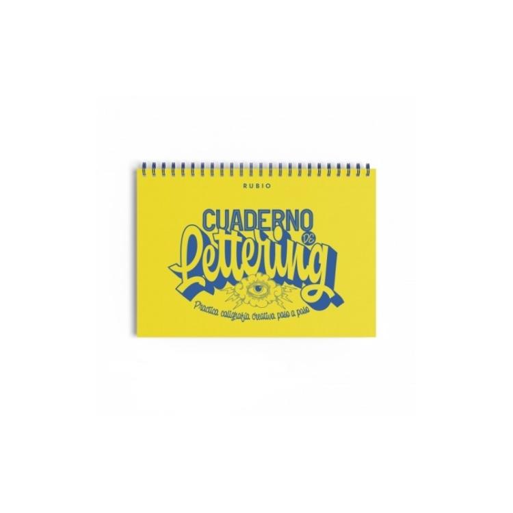 Miquelrius - RUBIO CUADERNO DE LETTERING PRACTICA CALIGRAFÍA CREATIVA PASO A PASO
